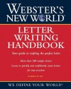 Webster's New World Letter Writing Handbook - Robert W. Bly