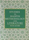 Studies in Hadith Methodology and Literature - Muhammad Mustafa Al-Azami