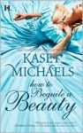 How to Beguile a Beauty - Kasey Michaels