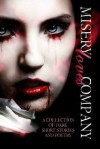 Misery Loves Company: A Collection of Dark Short Stories and Poetry - Zoey Sweete, Anna Lovelace, Jewels Moss