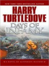 Days of Infamy (Pacific War Series #1) - Harry Turtledove, John Allen Nelson