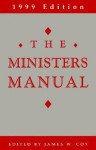 The Minister's Manual - James W. Cox, James W. Coy