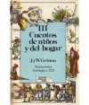 III Cuentos de niños y del hogar - Jacob Grimm