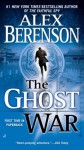 The Ghost War - Alex Berenson