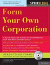 Form Your Own Corporation [With CDROM] - W. Eckert, Mark Warda