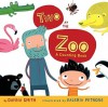 Two at the Zoo - Danna Smith, Valeria Petrone