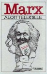 Marx aloittelijoille - Rius, Arto Häilä, Esko Pirinen