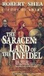 Land of the Infidel - Robert Shea