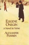 Eugene Onegin: A Novel in Verse - Alexander Pushkin, Babette Deutsch