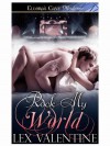 Rock My World - Lex Valentine