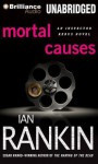 Mortal Causes (Inspector Rebus Series) - Ian Rankin, Michael Page