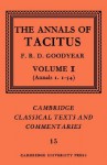 Annals I.1-54 (Classical Texts & Commentaries) - Tacitus, F.R.D. Goodyear