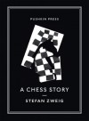 A Chess Story - Stefan Zweig, Alexander Starritt