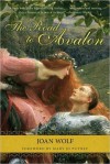 The Road to Avalon - Joan Wolf, Mary Jo Putney