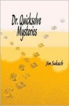 Dr. Quicksolve Mysteries - Jim Sukach