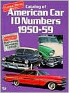 Catalog of American Car ID Numbers 1950-59 (Cars & Parts Magazine Matching Numbers Series) - Car & Parts Magazine