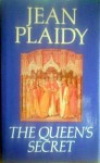 The Queen's Secret - Jean Plaidy