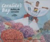 Coralito's Bay - Juan Felipe Herrera