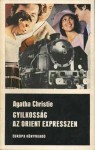 Gyilkosság az Orient expresszen [Fekete könyvek] - Tamás Katona, Agatha Christie