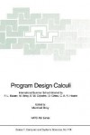 Program Design Calculi - Manfred Broy