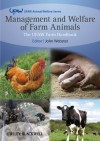 Management and Welfare of Farm Animals: The UFAW Farm Handbook (UFAW Animal Welfare) - John Webster