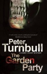 Garden Party, The (A Harry Vicary Mystery) - Peter Turnbull