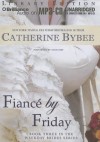 Fiancé by Friday - Catherine Bybee