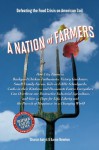 Nation of Farmers, A: Defeating the Food Crisis on American Soil - Sharon Astyk, Aaron Newton