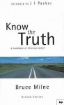 Know the Truth - Bruce Milne