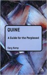 Quine: A Guide for the Perplexed - Gary Kemp