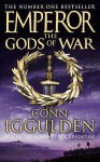 The Gods of War - Conn Iggulden