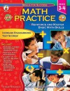 Math Practice, Grades 3 - 4: Reinforce and Master Basic Math Skills - Danette Randolph, Sherry Neidigh, Peggy Jackson