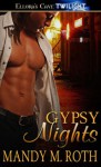 Gypsy Nights - Mandy M. Roth