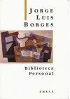 Biblioteca Personal - Jorge Luis Borges