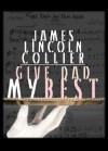 Give Dad My Best - James Lincoln Collier