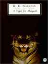 A Tiger for Malgudi - R.K. Narayan