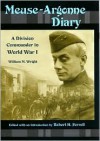 Meuse-Argonne Diary: A Division Commander in World War I - William M. Wright, Robert H. Ferrell