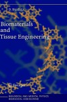 Biomaterials And Tissue Engineering - Donglu Shi