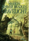 Gravelight (Occult Tales, book 6) - Marion Zimmer Bradley