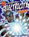 The Shocking World of Electricity with Max Axiom, Super Scientist - Liam O'Donnell, Richard Dominguez