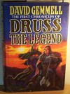 The First Chronicles of Druss the Legend (Drenai Tales, #6) - David Gemmell