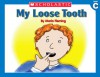 My Loose Tooth - Maria Fleming