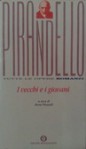 I vecchi e i giovani - Luigi Pirandello