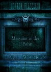 Horror-Klassiker 5: Massaker in der U-Bahn (German Edition) - Earl Warren, Timo Kümmel