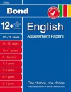 Bond English Assessment Papers 12+-13+ Years - Wendy Wren