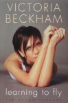 Learning to Fly - Victoria Beckham