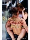 Rowena's Ghostly Ménage - Berengaria Brown