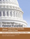 Prentice Hall's Federal Taxation 2014 Corporations, Partnerships, Estates & Trusts (27th Edition) - Kenneth E. Anderson, Thomas R. Pope, Timothy J. Rupert