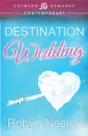 Destination Wedding - Robyn Neeley