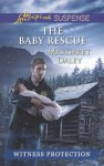 The Baby Rescue (Witness Protection) - Margaret Daley